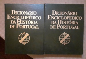 Dicionário Enciclopédico da História de Portugal - Vol. I e II