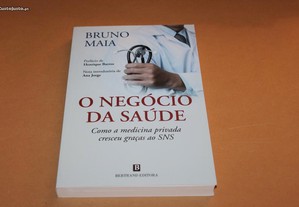 O Negócio da Saúde// Bruno Maia
