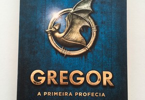 Gregor, a Primeira Profecia