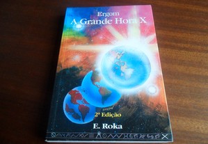 "A Grande Hora X" de Ergon - 2ª Edição de 1997