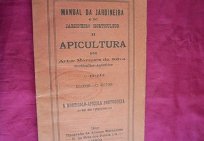 Manual de Jardineira e do Jardineiro Horticultor. II APICULTURA.