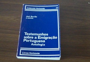 Testemunhos sobre a Emigração Portuguesa de Joel Serrão