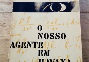 O Nosso Agente em Havana, de Graham Greene