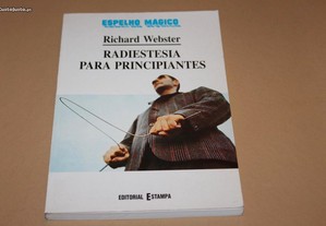 Radiestesia para Principiantes de Richard Webster