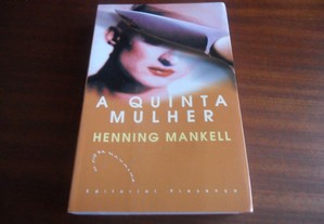 "A Quinta Mulher" de Henning Mankell - 1ª Edição de 2001