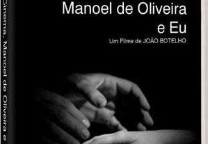 DVD: O Cinema, Manoel de Oliveira e Eu - NOVO! SELADO!