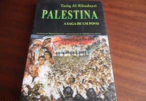 "Palestina - A Saga de um Povo" de Tariq Al-Khudayri - 1ª Edição de 2002