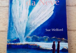 O Pássaro da Neve, de Sue Welford