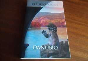 "Danúbio" de Claudio Magris - Edição de 2009