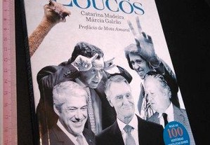 Estes políticos devem estar loucos - Catarina Madeira / Márcia Galrão