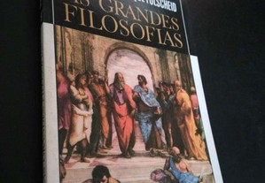 As Grandes Filosofias - Dominique Folscheid 