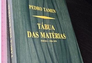 Tábua das matérias - Pedro Tamen