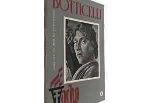 Botticelli (Grandes Figuras da Humanidade) -