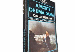 A morte de uma dama - Carter Dickson
