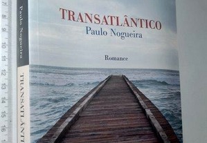 Transatlântico - Paulo Nogueira