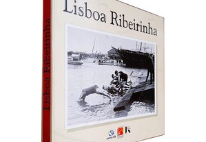 Lisboa Ribeirinha -