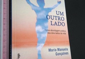 Um Outro Lado - Maria Manuela Gonçalves