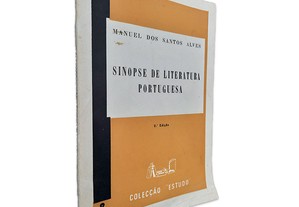Sinopse de Literatura Portuguesa - Manuel dos Santos Alves