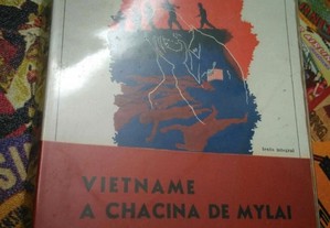 Vietname - A chacina de Mylai - John Sack