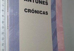 Crónicas (1.a edição) - António Lobo Antunes