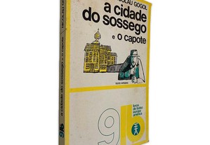 A Cidade do Sossego e o Capote - Nicolau Gogol