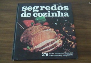 Segredos de Cozinha: 270 Pratos Suculentos de Helga Ganzow