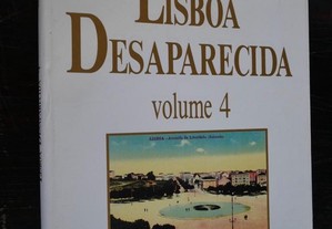 Lisboa Desaparecida. Marina Tavares Dias. VOL 4. 1994