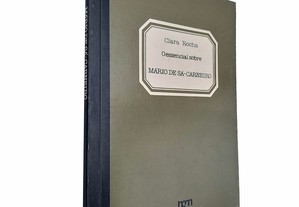 O essencial sobre Mário de Sá-Carneiro - Clara Rocha