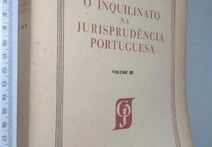 O inquilinato na jurisprudência portuguesa (vol. III) - Raúl José Dias Leite de Campos
