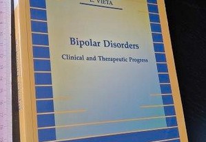 Bipolar disorders (Clinical and therapeutic progress) - E. Vieta