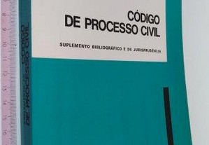 Código de Processo Civil (Suplemento bibliográfico e de jurisprudência) - Jacinto Rodrigues Bastos