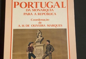 Nova História de Portugal. Portugal da Monarquia para a República (Vol. XI)