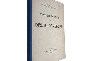 Compêndio de noções de Direito Comercial - J. Pires Cardoso