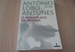 O arquipélago da insónia Antonio Lobo Antunes
