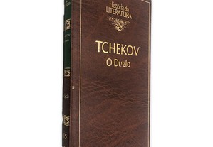 O Duelo - - Tchekov