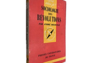 Sociologie des Révolutions - André Decouflé