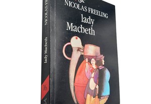 Lady Macbeth - Nicolas Freeling