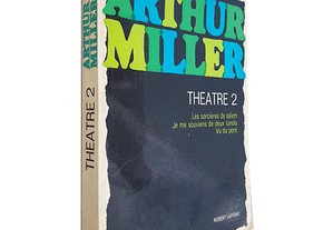 Theatre 2 - Arthur Miller