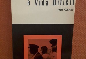 Italo Calvino - A Vida Difícil