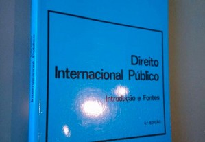 Direito Internacional Público (Introdução e Fontes - 5.ª edição 1993) - J. da Silva Cunha
