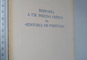 Resposta a um pseudo-crítico da História de Portugal - Joaquim Veríssimo Serrão