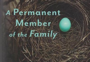 A Permanent Member of the Family de Russell Banks