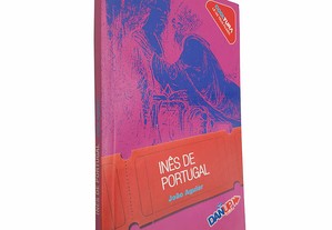 Inês de Portugal - João Aguiar