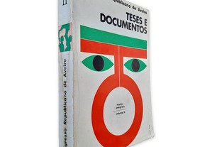 Teses e Documentos (Textos integrais   Vol. II) -