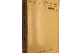 Citologia - G. B. Wilson / John H. Morrison