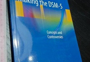 Making the DSM-5 (Concepts and controversies) - Joel Paris