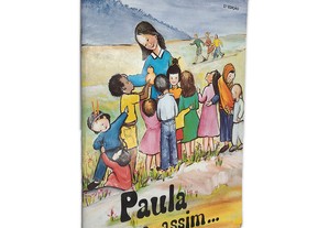 Paula Era Assim... -