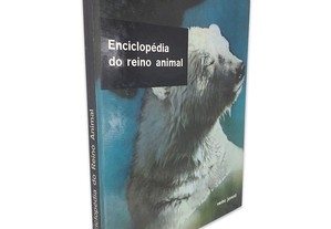 Enciclopédia do Reino Animal (Volume 7) -