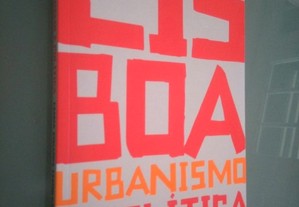 Lisboa Urbanismo e Política - Maria Eduarda Napoleão