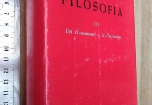 Historia de la filosofía (III - Del humanismo a la ilustración) - Guillermo Fraile